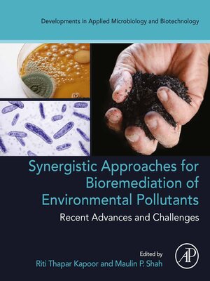 cover image of Synergistic Approaches for Bioremediation of Environmental Pollutants